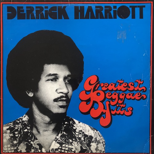 Derrick harriott greatest reggae hits