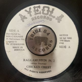 Chicken Chest - Raggamuffin Pt. 2 ⋆ Tribe84 Records