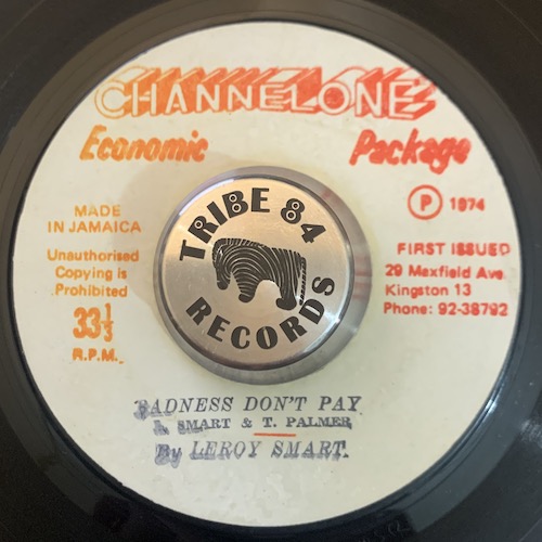 Leroy Smart - Badness Don't Pay / Pride And Ambition ⋆ Tribe84