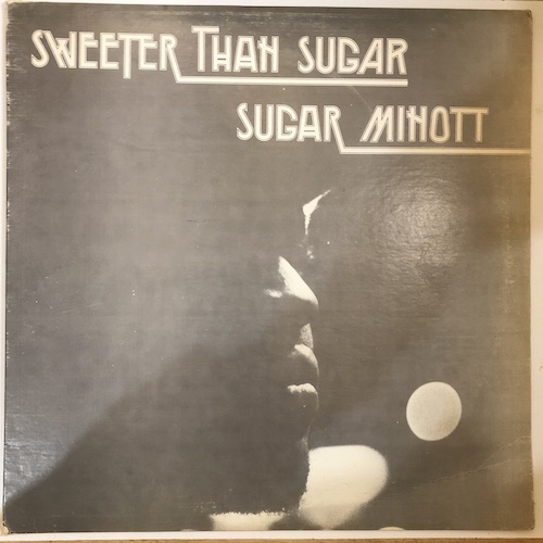 Sugar Minott - Sweeter Than Sugar