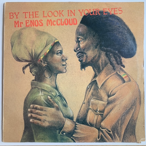 Mr Enos McCloud - By The Look In Your Eyes