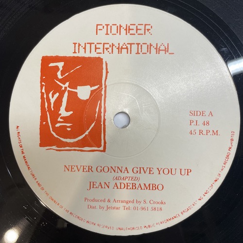 Jean Adebambo Never Gonna Give You Up ⋆ Tribe84 Records 2229