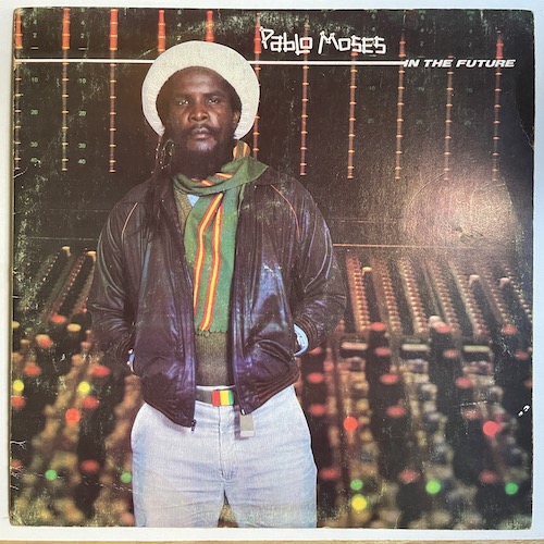 Pablo Moses - In The Future