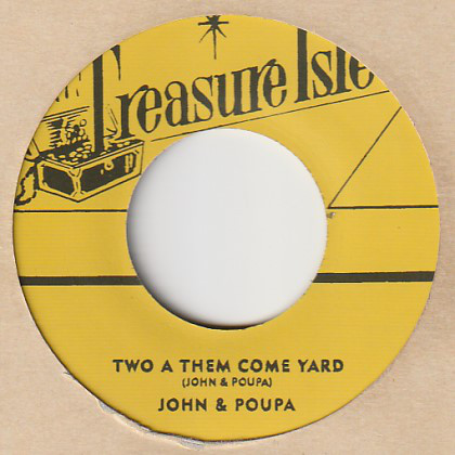 John & Poupa / The Baba Brooks Band - Two A Them Come Yard 